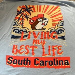 NWOT “Living My Best Life” South Carolina Buc-ees shirt